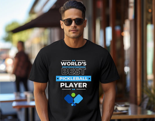 Pickleball Shirt “World’s Best Pickleball Player” Shirt for Pickleball Lover Gift