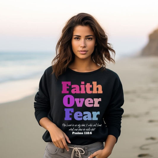 Faith Over Fear Sweatshirt, Aesthetic Sweatshirts, Jesus Hoodie, Trendy Church Shirt, Inspirational Quotes