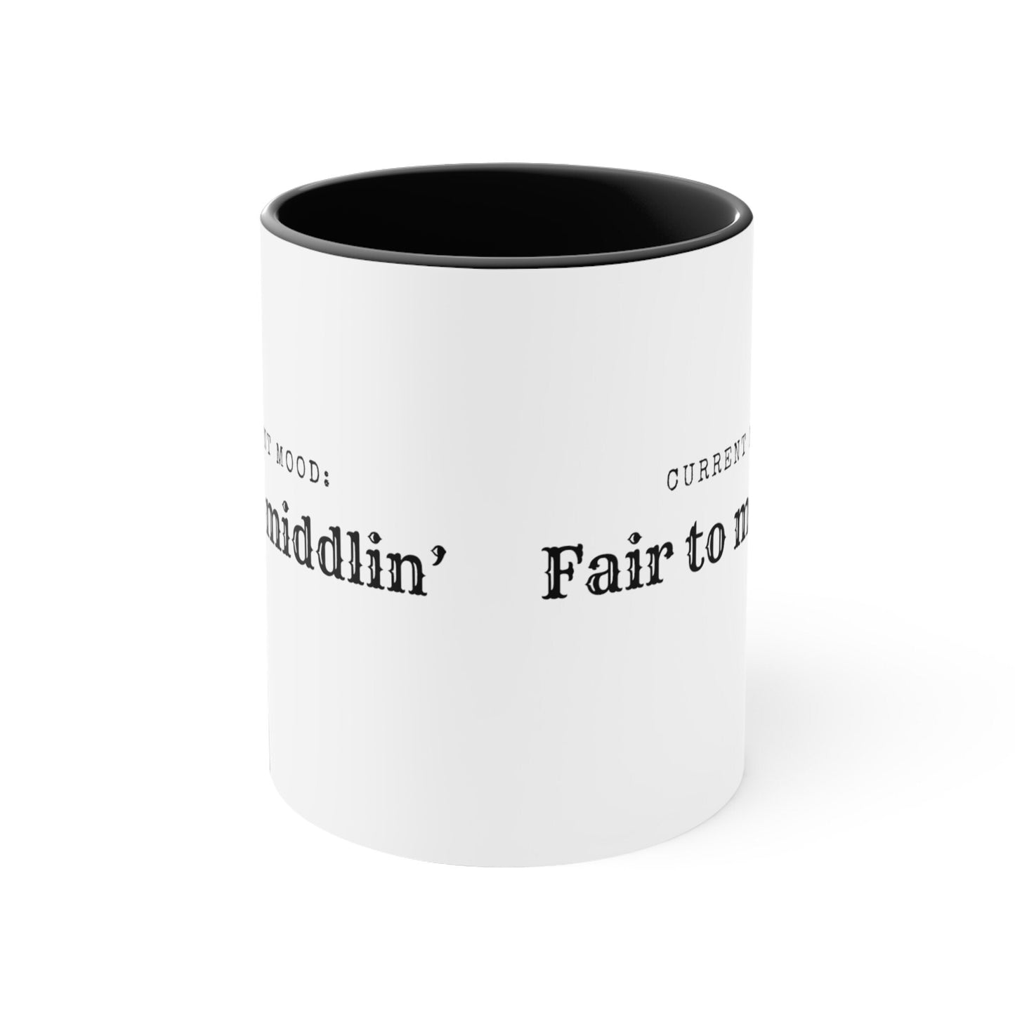 Fair to middling Southern Saying Mug, Fair to middling Coffee Cup, Southern, Southern Charm, Mom Gift, Gifts for Mom