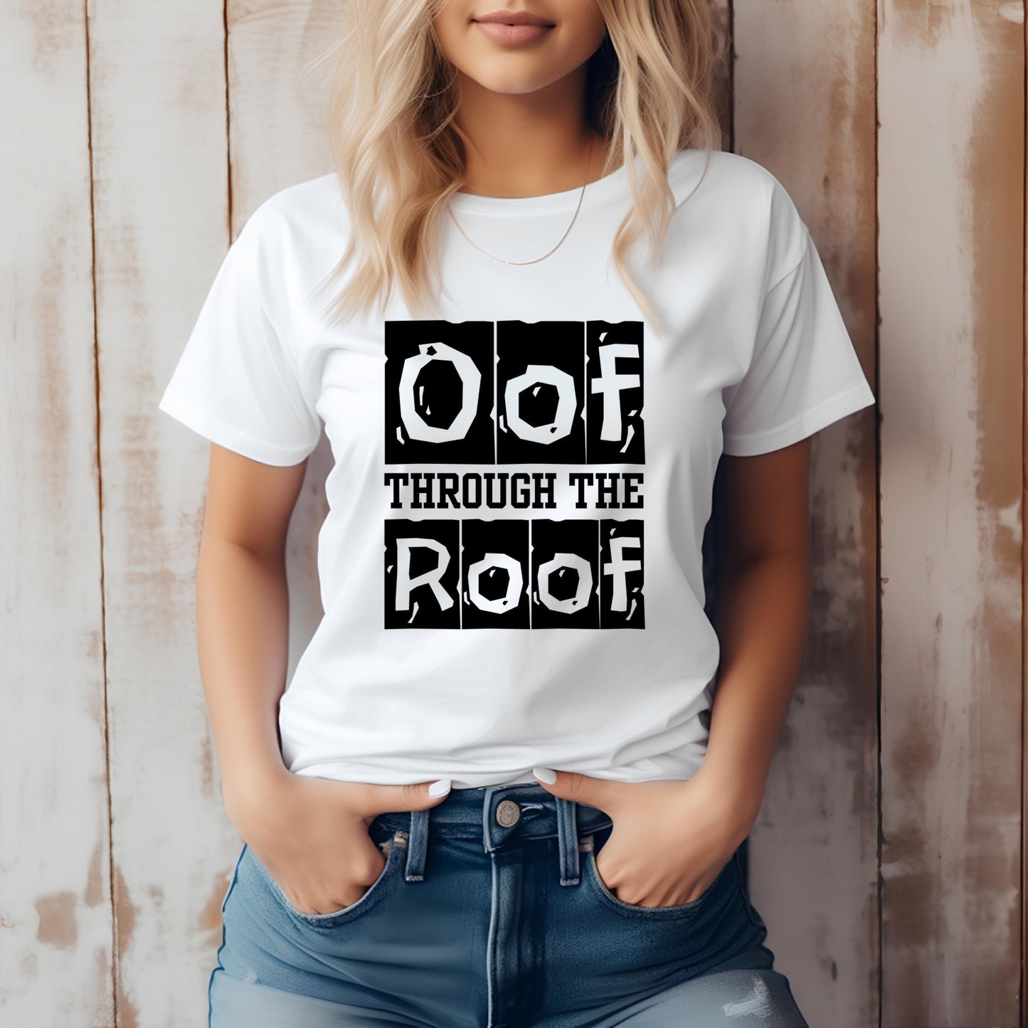 Funny Saying Shirt - Oof through the roof humorous expression T-Shirt, Trendy Meme TShirt, Sarcastic Quotes Tee