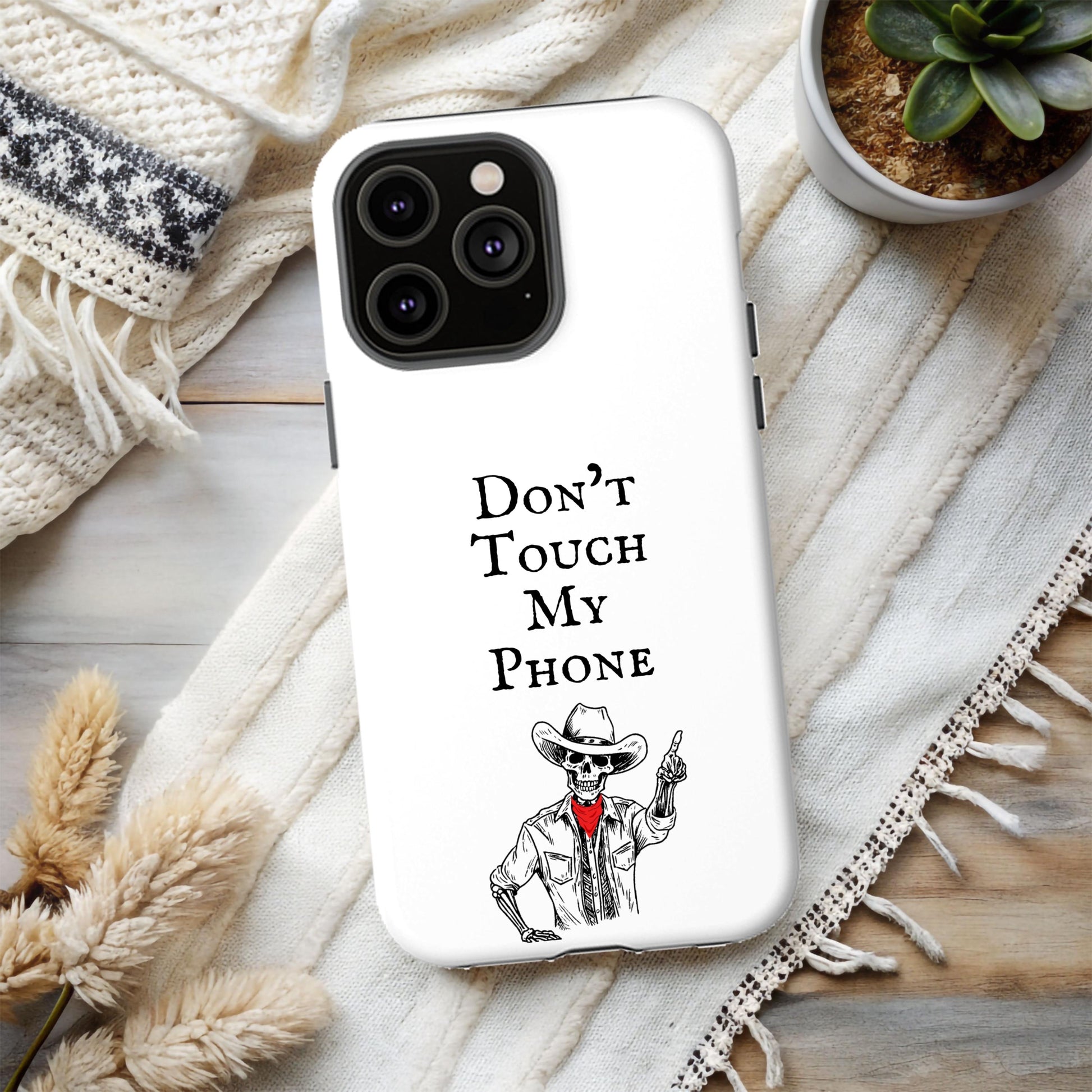 Phone case, Halloween Case Don’t Touch My Phone Case Western Cowboy Phone Case, Cowboy Skeleton Cell, iPhone Samsung Cover, Gift for Her Him