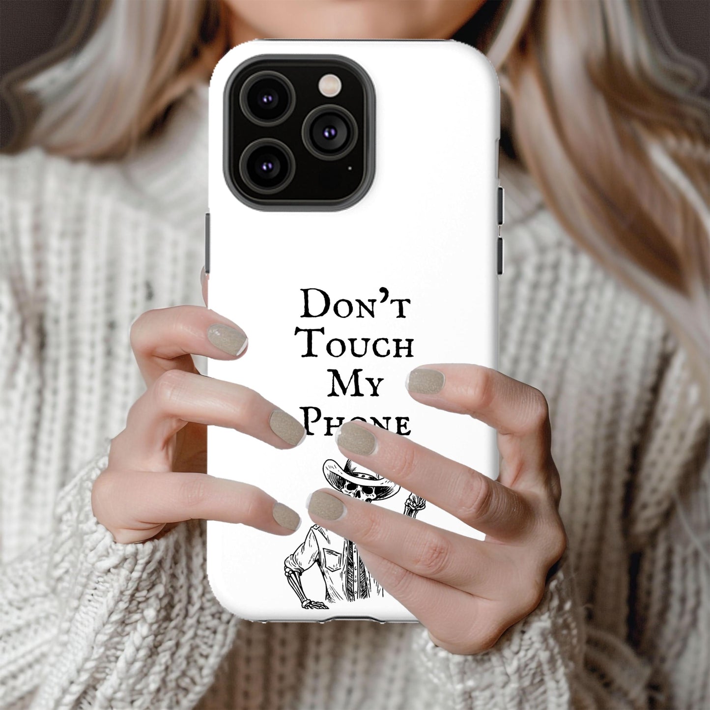 Phone case, Halloween Case Don’t Touch My Phone Case Western Cowboy Phone Case, Cowboy Skeleton Cell, iPhone Samsung Cover, Gift for Her Him