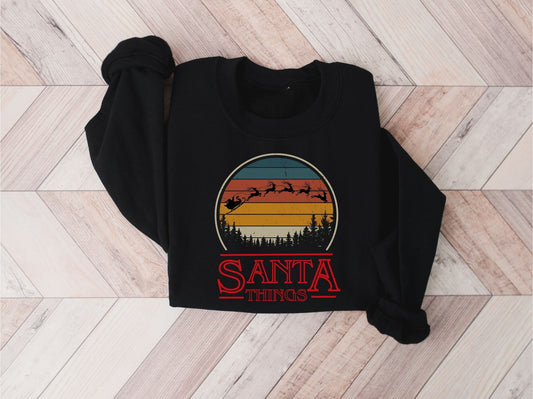 Funny Christmas Shirt, Santa Things Sweatshirt, Retro Christmas Sweater, Holiday Hoodie, Gifts for her