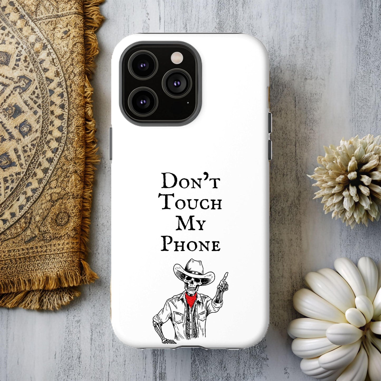 Phone case, Halloween Case Don’t Touch My Phone Case Western Cowboy Phone Case, Cowboy Skeleton Cell, iPhone Samsung Cover, Gift for Her Him